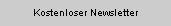 Kostenloser Newsletter